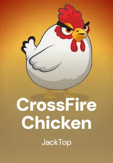 CrossFire Chicken